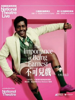 National Theatre Live: The Importance of Being Earnest poszter