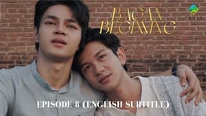 Bagan Beginning 1. évad Ep.8 8. epizód