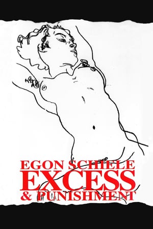 Egon Schiele – Exzesse poszter