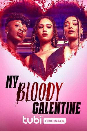 My Bloody Galentine poszter