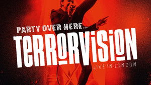 Terrorvision - Party over Here...Live in London háttérkép