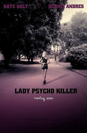 Lady Psycho Killer poszter