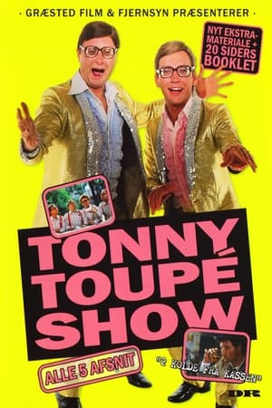 Tonny Toupé show