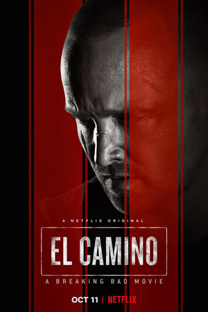 The Road to El Camino: Behind the Scenes of El Camino: A Breaking Bad Movie poszter