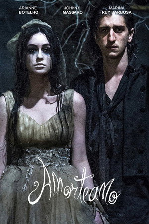 Amorteamo: O Filme poszter