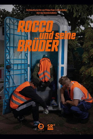 Rocco und seine Brüder - Radikale Aktionskunst aus Berlin poszter