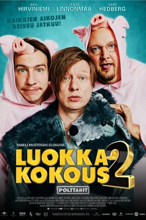 Luokkakokous 2 – Polttarit poszter