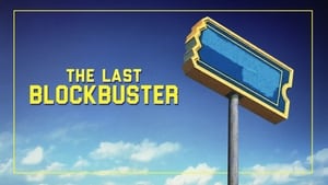 The Last Blockbuster háttérkép