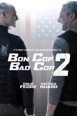 Bon Cop Bad Cop 2 poszter