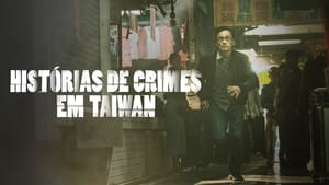 Taiwan Crime Stories kép