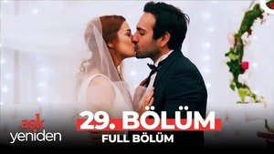Aşk Yeniden 2. évad Ep.10 10. epizód