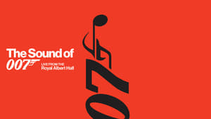 The Sound of 007: Live from the Royal Albert Hall háttérkép