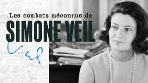 Les combats méconnus de Simone Veil háttérkép
