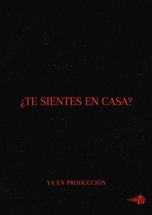 ¿Te Sientes En Casa? poszter