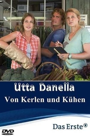 Utta Danella - Von Kerlen und Kühen poszter