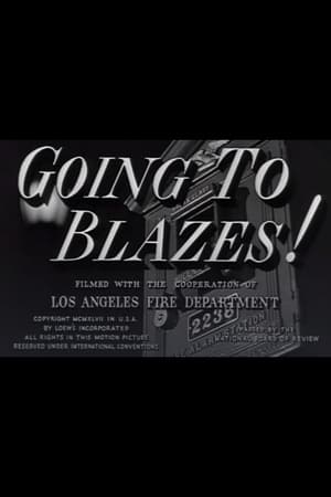 Going to Blazes! poszter