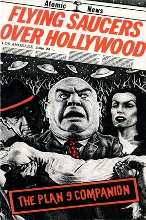 Flying Saucers Over Hollywood: The 'Plan 9' Companion poszter