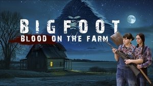 Bigfoot : Vér a farmon háttérkép