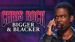 Chris Rock: Bigger & Blacker háttérkép