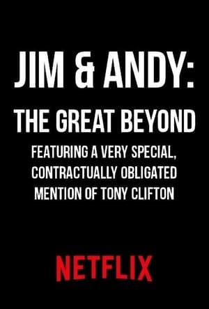 Jim & Andy: The Great Beyond poszter