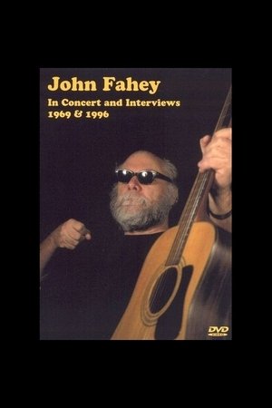 John Fahey ‎– In Concert And Interviews 1969 & 1996 poszter