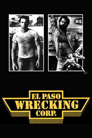 El Paso Wrecking Corp. poszter