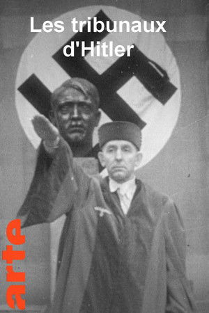Les Tribunaux d'Hitler poszter