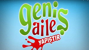 Geniş Aile: Yapıştır háttérkép