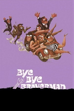 Bye Bye Braverman poszter