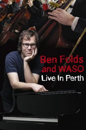 Ben Folds and WASO: Live in Perth poszter