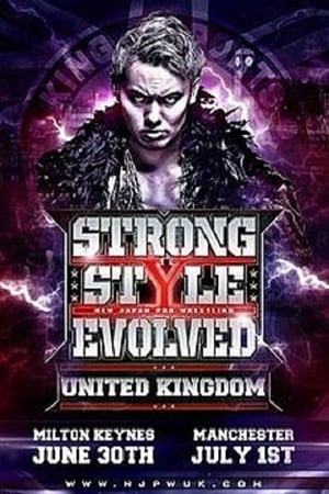 NJPW Strong Style Evolved UK - Night 2 poszter