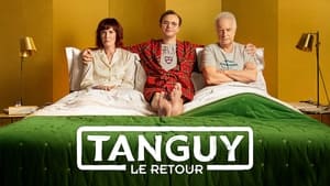 Tanguy, le retour háttérkép