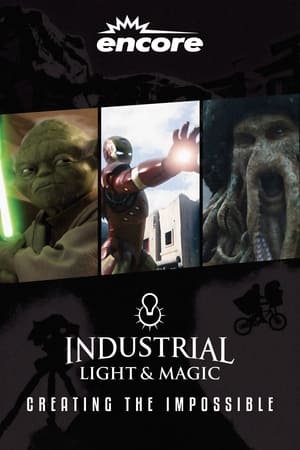 Industrial Light & Magic: Creating the Impossible poszter