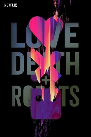 Love, Death & Robots poszter