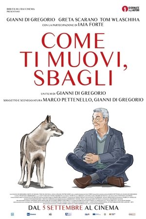 Come ti muovi, sbagli poszter