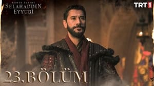 Kudüs Fatihi: Selahaddin Eyyubi 1. évad Ep.23 23. epizód