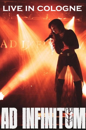 Ad Infinitum: Live In Cologne poszter