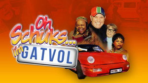 Oh Schuks... I'm Gatvol! háttérkép