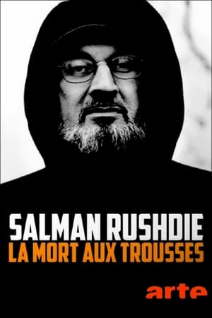 Salman Rushdie : la mort aux trousses poszter