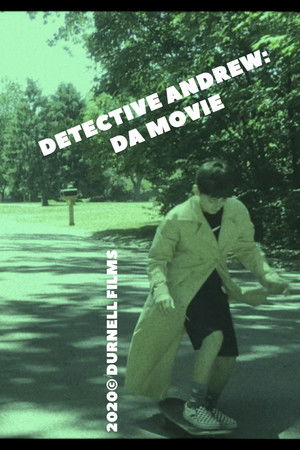 Detective Andrew: Da Movie poszter