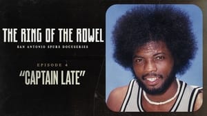 The Ring of the Rowel: San Antonio Spurs Docuseries 1. évad Ep.4 4. epizód