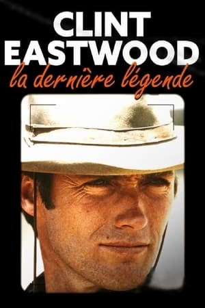 Clint Eastwood, la dernière légende poszter