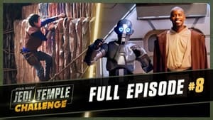 Star Wars: Jedi Temple Challenge 1. évad Ep.8 8. epizód