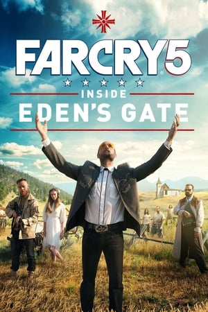 Far Cry 5: Inside Eden's Gate poszter