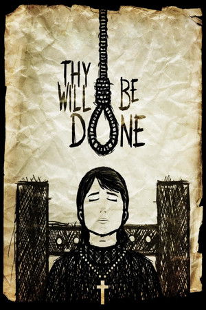 Thy Will Be Done poszter