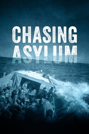 Chasing Asylum poszter