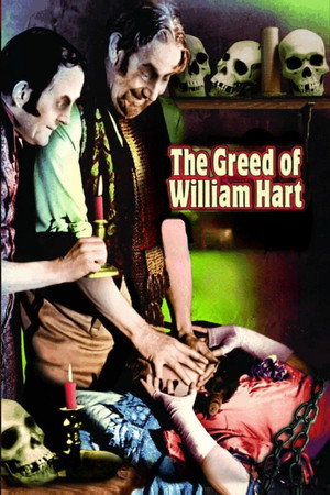 The Greed of William Hart poszter