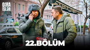 Qara-Qura İşlər 1. évad Ep.22 22. epizód