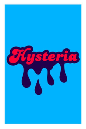 Hysteria poszter