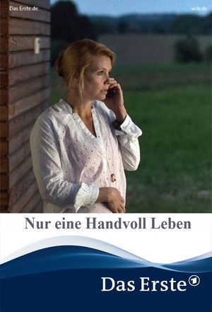 Nur eine Handvoll Leben poszter